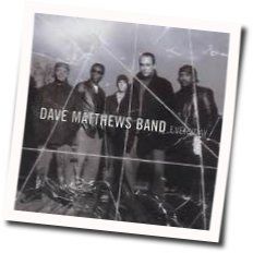 If I Had It All Tab by Dave Matthews