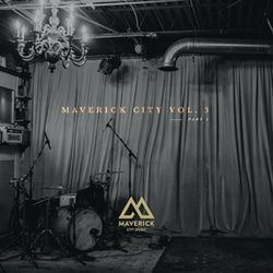Be Praised by Maverick City Music