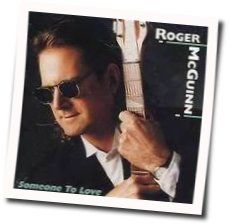 Someone To Love by Roger Mcguinn