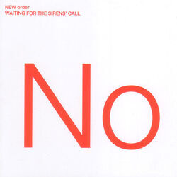 Waiting For The Sirens Call  Chords by New Order