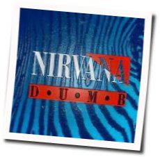 Dumb  by Nirvana