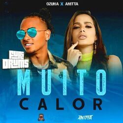 Muito Calor (part. Anitta) by Ozuna