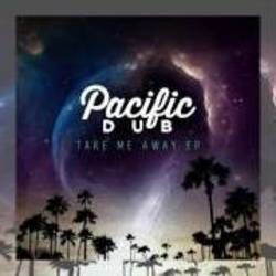 Fly Away by Pacific Dub