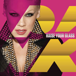 Raise Your Glass Tab by P!nk