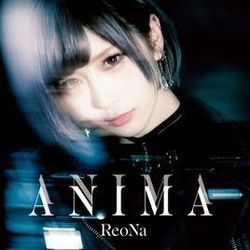 Anima by ReoNa