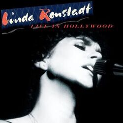 Blue Bayou Live by Linda Ronstadt