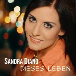 Dieses Leben by Sandra Diano