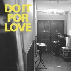 Do It For Love Live Chords by Jack Savoretti