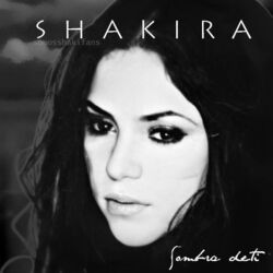 Sombra De Ti by Shakira