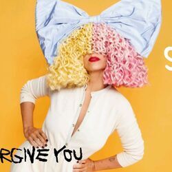 I Forgive You by Sia