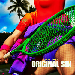 Original Sin  by Sofi Tukker