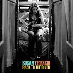 Back To The River by Susan Tedeschi