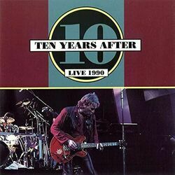 Sweet Little Sixteen by Ten Years After