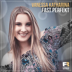 Fast Perfekt by Vanessa Katharina