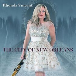 The City Of New Orleans by Rhonda Vincent