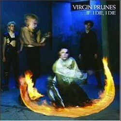 Baby Turns Blue by Virgin Prunes