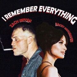 Zach Bryan, Kacey Musgraves chords for I remember everything